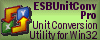 ESBUnitConv Pro - Unit Conversion Utility for Win32 Platforms